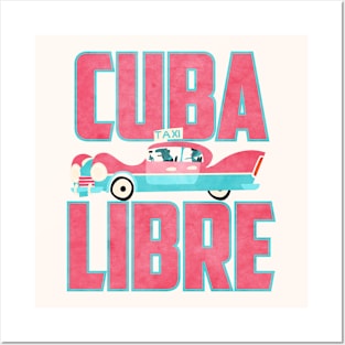 Cuba Libre! Posters and Art